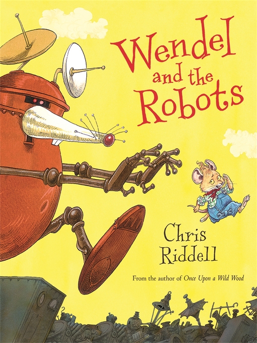 Cover image for Wendel and the Robots